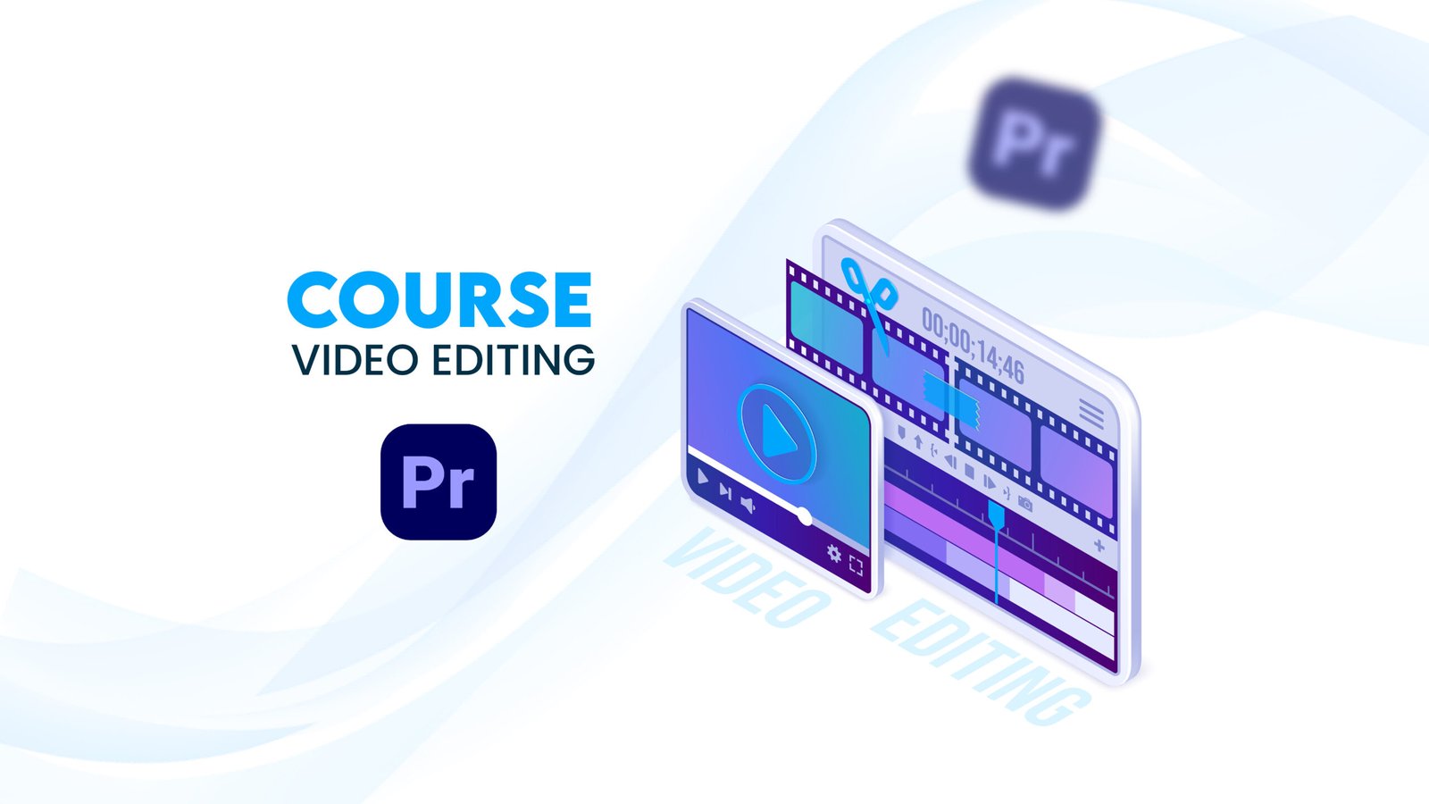 Video Editing Course for Premiere Pro